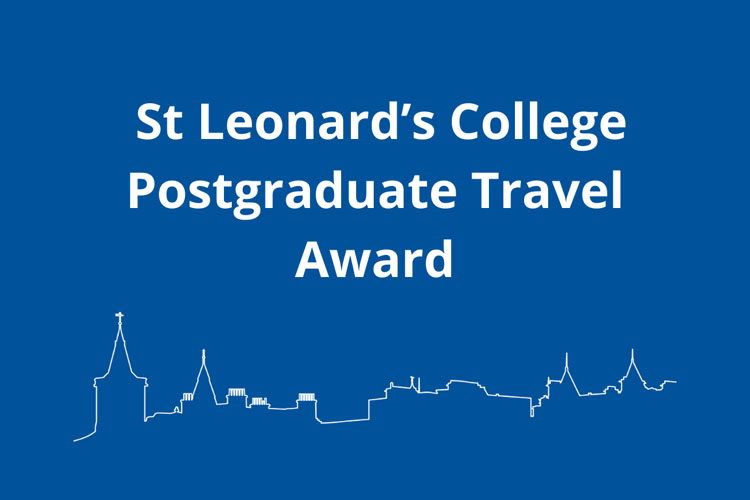 St Leonard&rsquo;s Postgraduate College announces postgraduate travel awards for 2023-2024