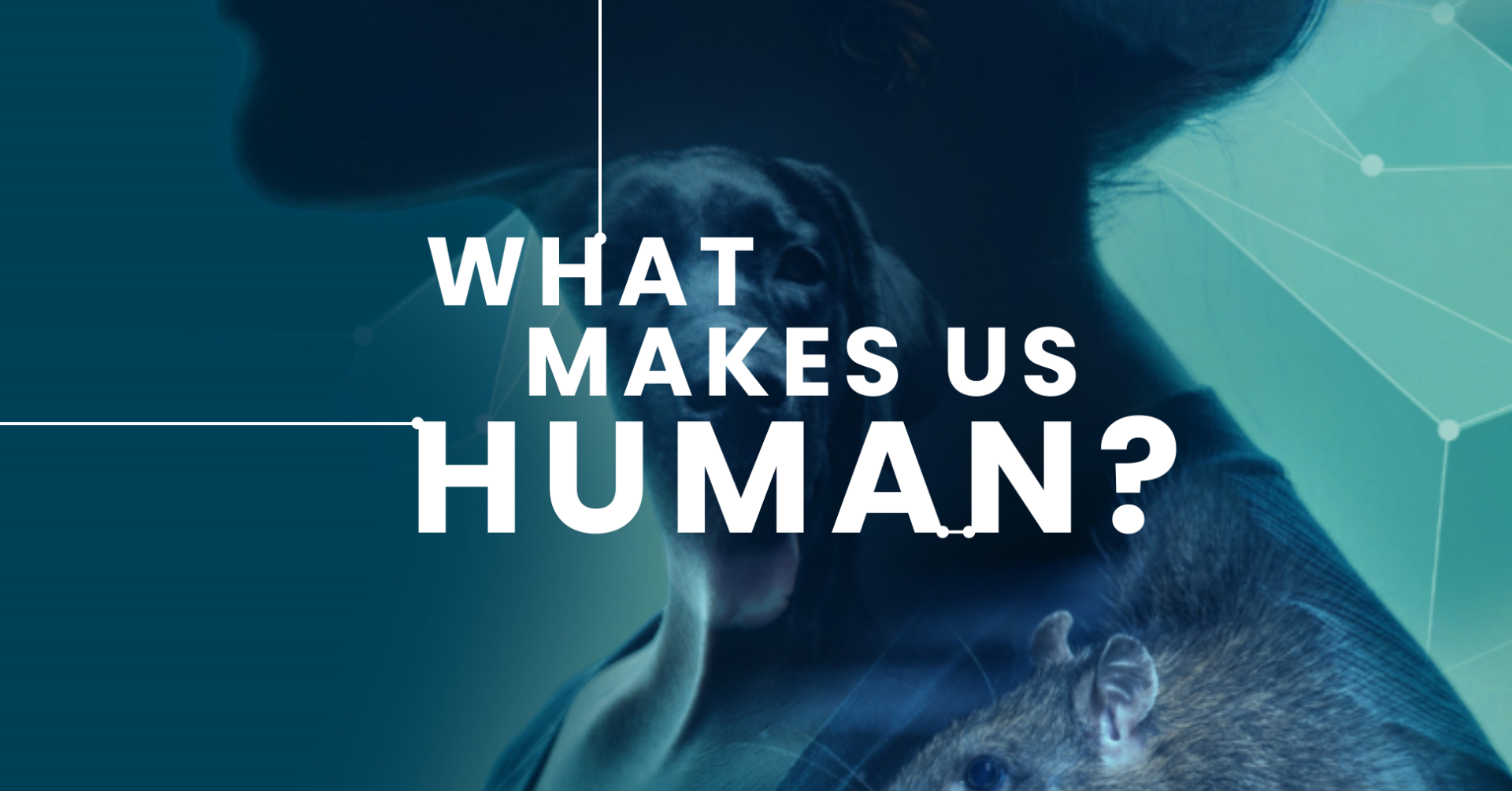 Text 'What Makes Us Human?'