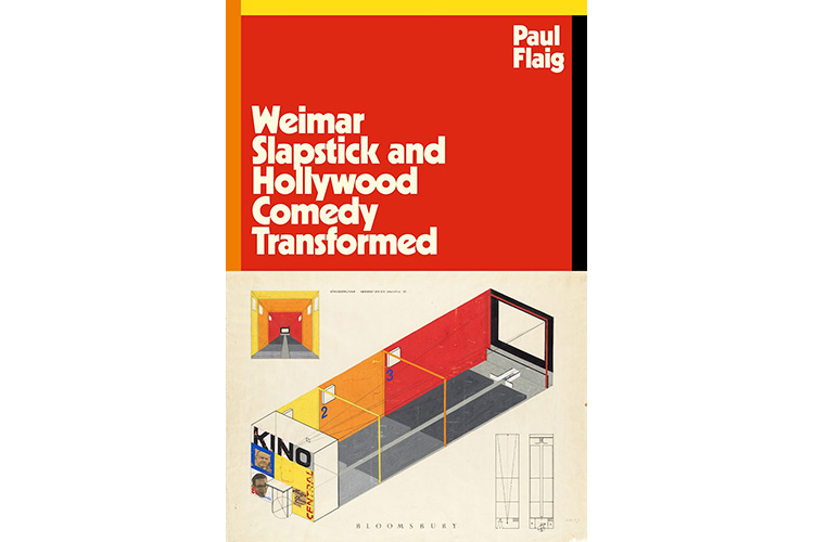 Weimar Slapstick and Hollywood Comedy Transformed