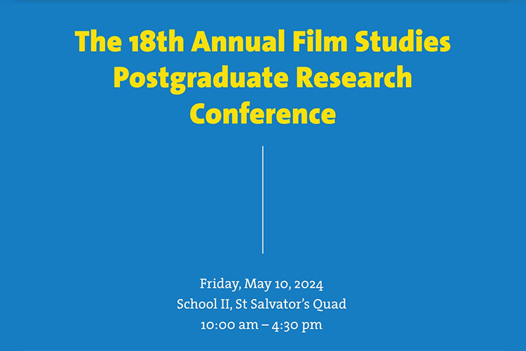 2024 Film Studies Postgraduate Research Conference