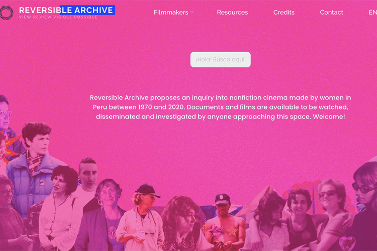 Website launch: Reversible Archive. Women&rsquo;s Nonfiction Filmmaking in Peru (1970-2020)