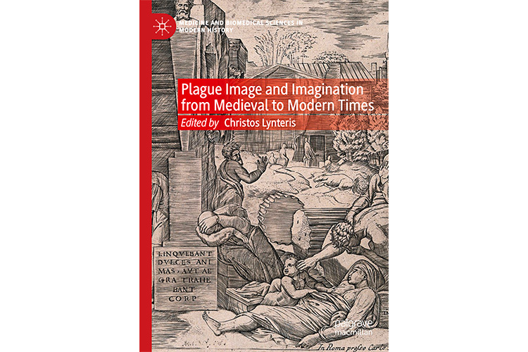New book on "Plague Image and Imagination from Medieval to Modern Times"