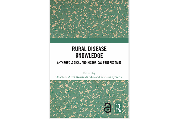 Book Publication: Rural Disease Knowledge, edited by Matheus Alves Duarte da Silva and Christos Lynteris