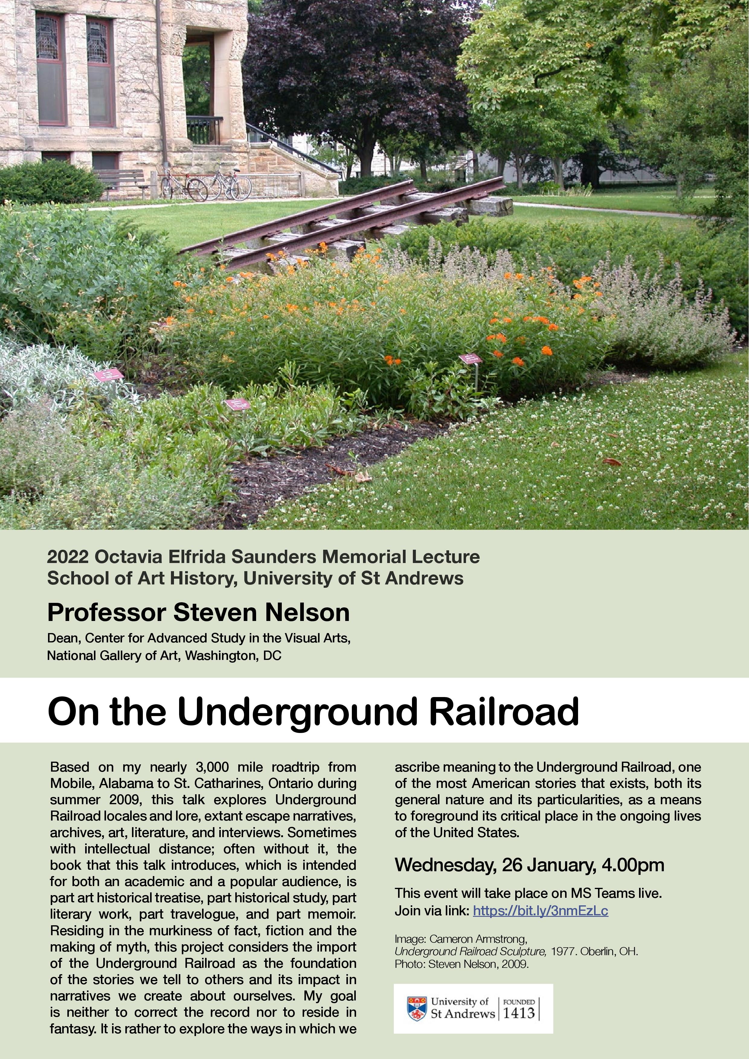 Join us for: 2022 Octavia Elfrida Saunders Memorial Lecture: On the Underground Railroad