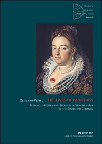 The Lives of Paintings: Presence, Agency and Likeness in Venetian art of the sixteenth century
