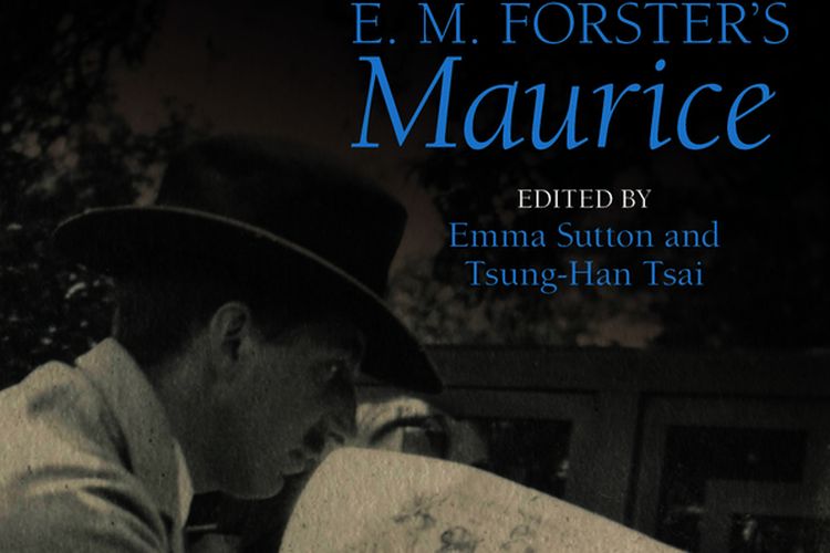 First full study of E. M. Forster&rsquo;s Maurice