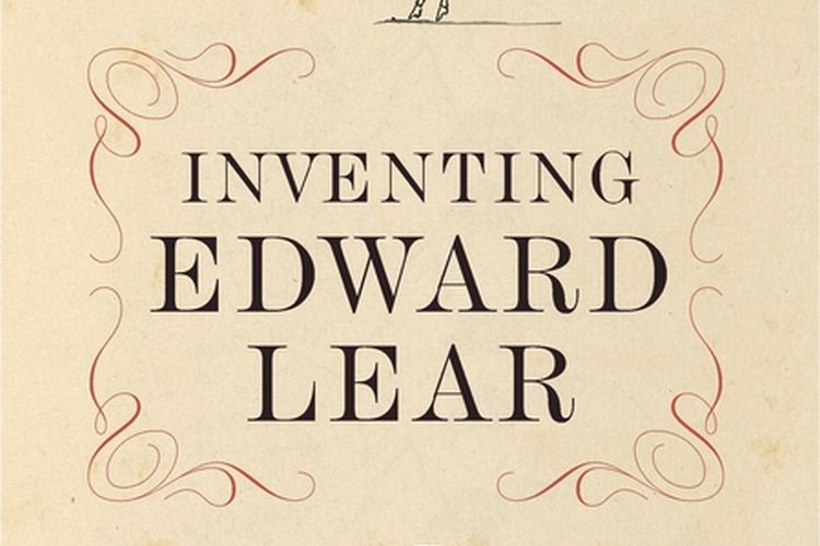 Inventing Edward Lear