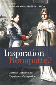Inspiration Bonaparte? German Culture and Napoleonic Occupation